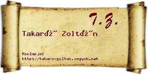 Takaró Zoltán névjegykártya